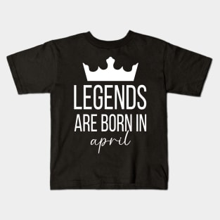 Legends Are Born In April, April Birthday Shirt, Birthday Gift, Gift For Aries and Gemini Legends, Gift For April Born, Unisex Shirts Kids T-Shirt